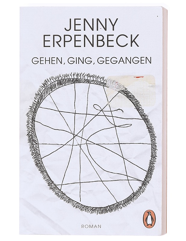 Gehen, ging, gegangen : Roman - Jenny Erpenbeck - Romaanit ja novellit - 10105601287 - 0