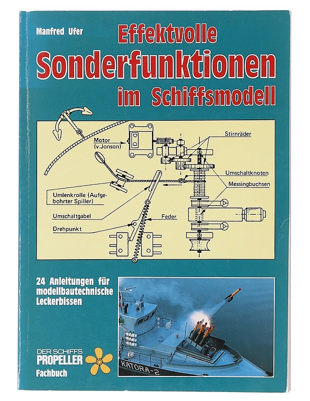 Effektvolle Sonderfunktionen im Schiffsmodell - Manfred, Ufer - Tietokirjat ja oppaat - 10105601300 - 0