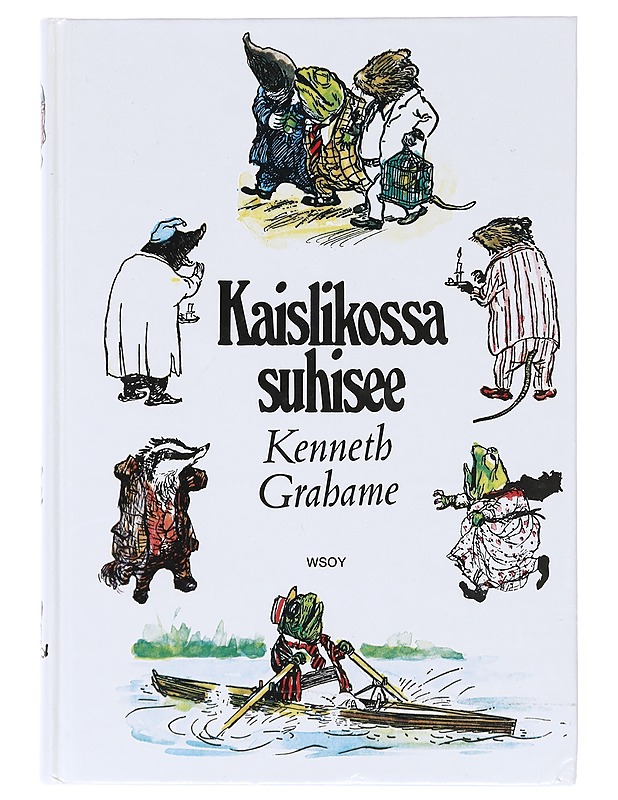 Kaislikossa suhisee - Grahame, Kenneth - Lastenkirjat - 10105601325 - 0