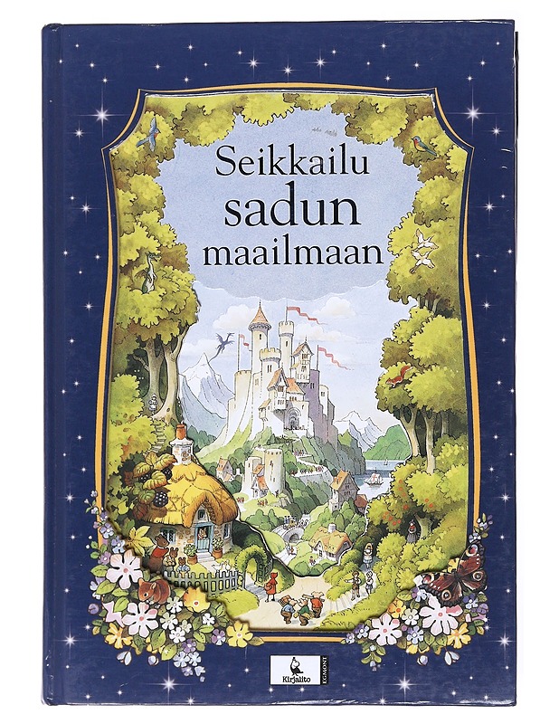 Seikkailu sadun maailmaan - Kemppinen, Terhi - Lastenkirjat - 10105601336 - 0