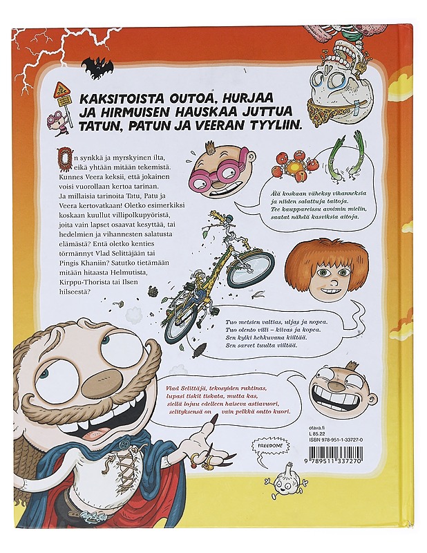Tatu ja Patu, kauhea Hirviö-Hirviö ja muita outoja juttuja -  Aino Havukainen ja Sami Toivonen - Lastenkirjat - 10105601362 - 1