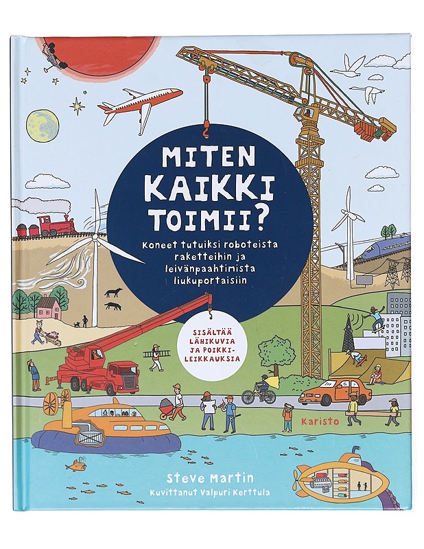 Miten kaikki toimii? - Steve Martin - Lastenkirjat - 10105601378 - 0