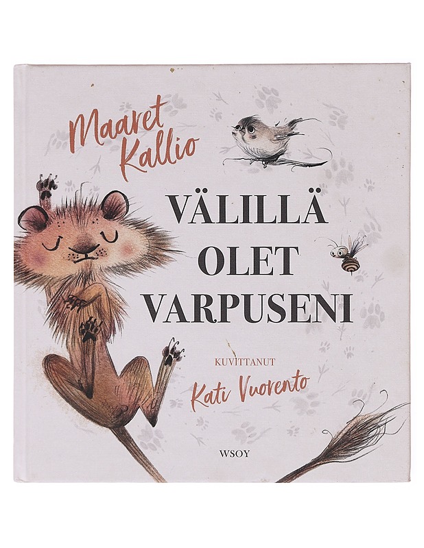 Välillä olet varpuseni - Kallio, Maaret - Lastenkirjat - 10105601415 - 0
