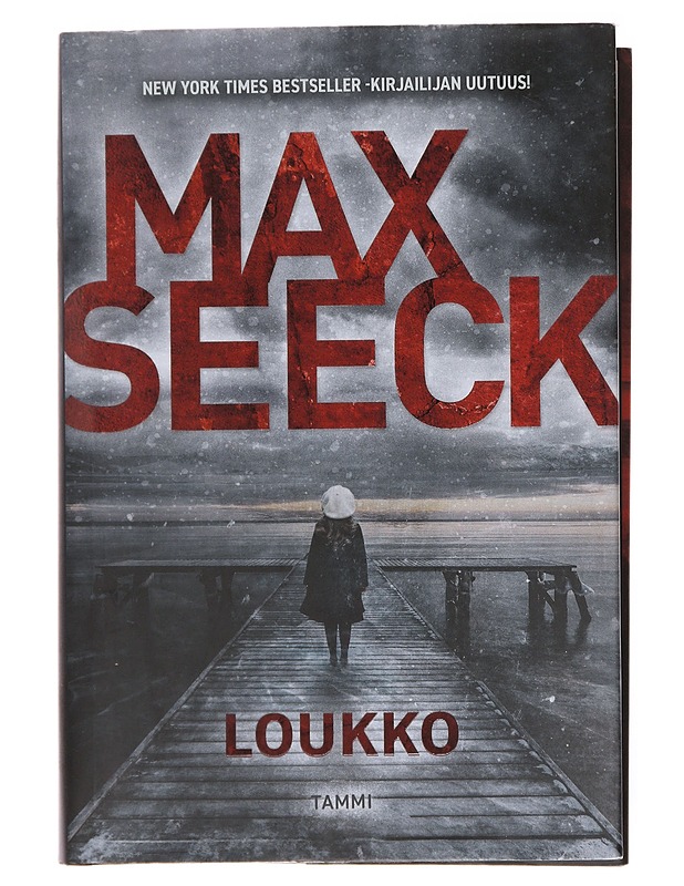 Loukko - Max Seeck - Romaanit ja novellit - 10105601419 - 0