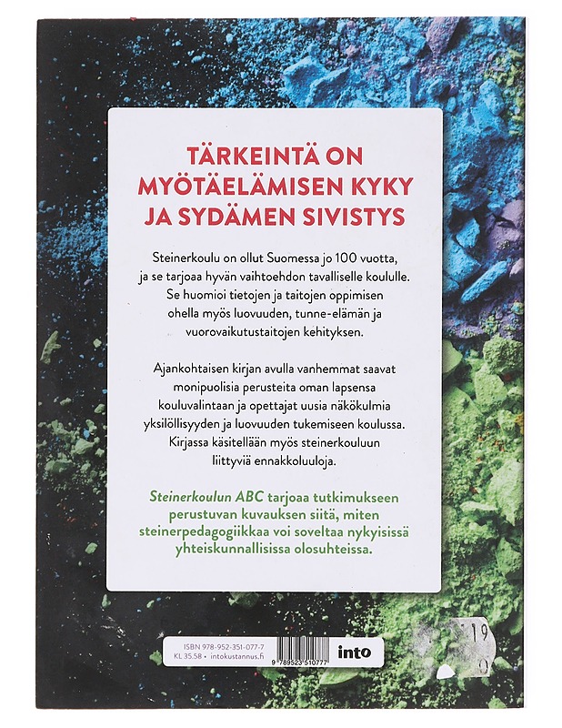 Steinerkoulun ABC : leikistä luovaan ajatteluun - Jarno Paalasmaa - Tietokirjat ja oppaat - 10105601447 - 1
