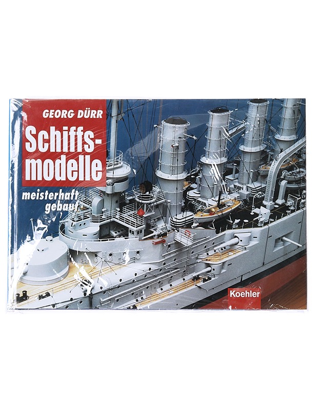 Schiffsmodelle meisterhaft gebaut - Georg Durr - Harrastekirjat - 10105601461 - 0