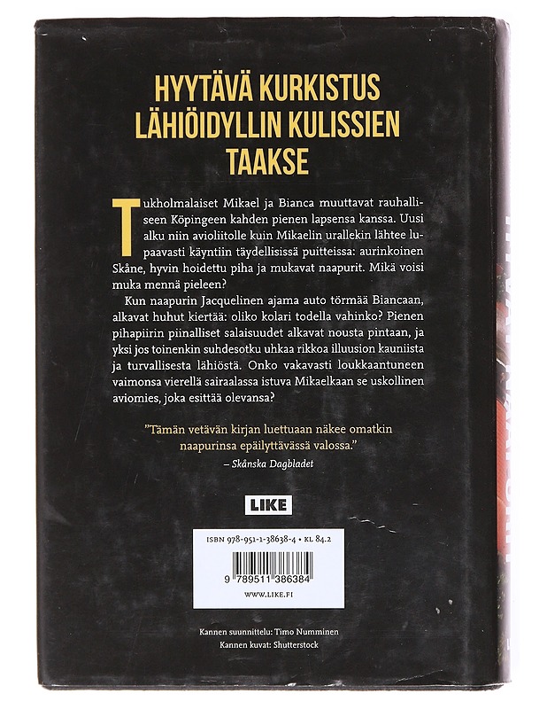 Hyvät naapurit - Edvardsson, Mattias - Romaanit ja novellit - 10105601470 - 1