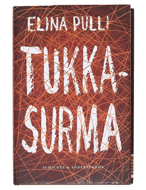 Tukkasurma - Elina Pulli - Romaanit ja novellit - 10105601496 - 0