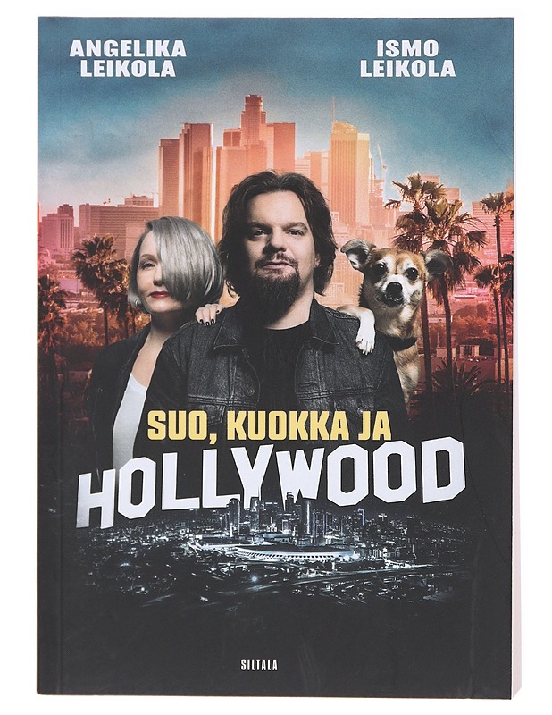 Suo, kuokka ja Hollywood - Leikola, Ismo - Elämäkerrat ja muistelmat - 10105601501 - 0