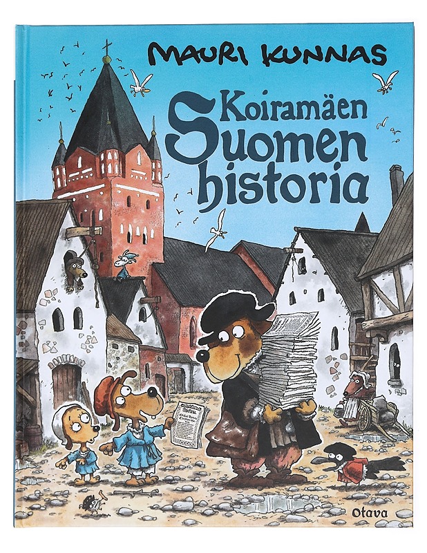 Koiramäen Suomen historia - Mauri Kunnas - Lastenkirjat - 10105601511 - 0