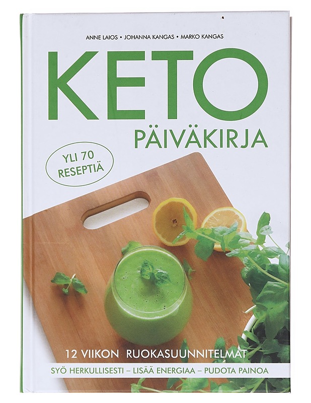 Keto-päiväkirja - Anne Laios, - Ruokakirjat - 10105601532 - 0