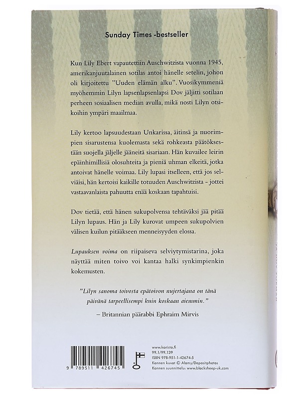 Lupauksen voima : kuinka selviydyin Auschwitzista ja säilytin elämänhaluni - Ebert, Lily - Elämäkerrat ja muistelmat - 10105601537 - 1