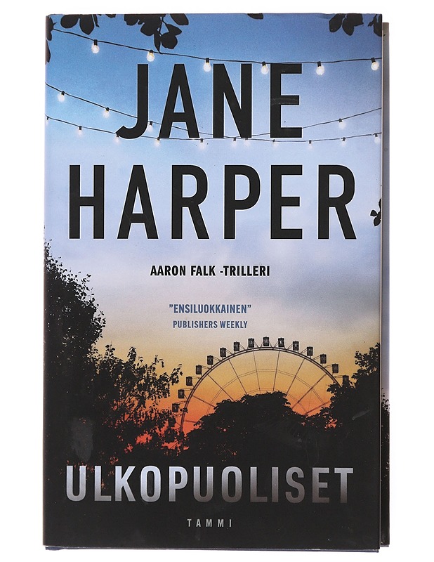 Ulkopuoliset - Harper, Jane - Romaanit ja novellit - 10105601545 - 0