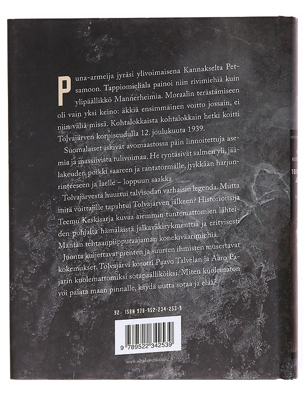 Tolvajärven jälkeen / suurtaistelun ihmisten historia - Teemu Keskisarja - Historiakirjat - 10105601549 - 1