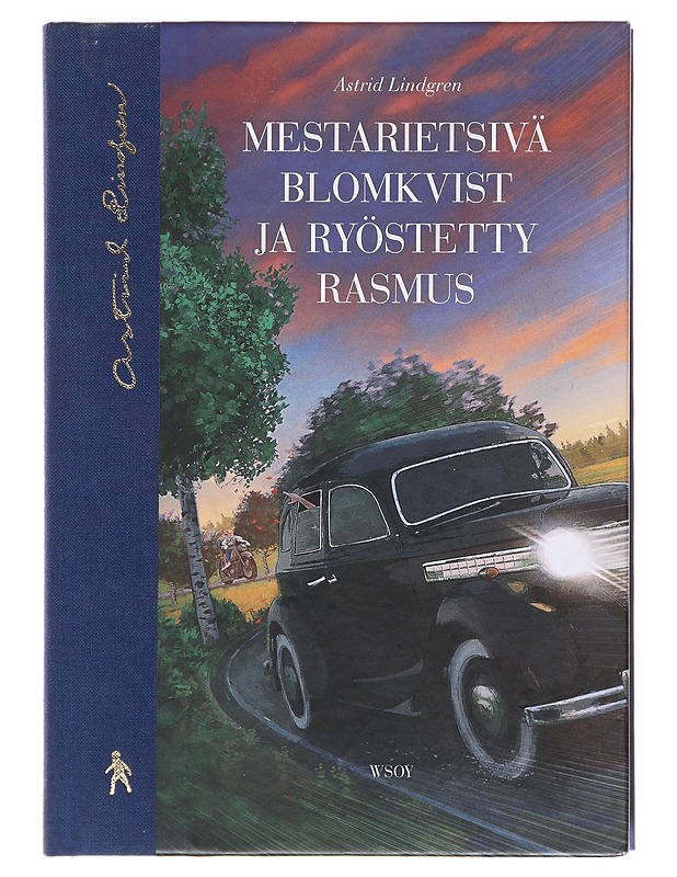 Mestarietsivä Blomkvist ja ryöstetty Rasmus - Lindgren, Astrid - Lastenkirjat - 10105601552 - 0