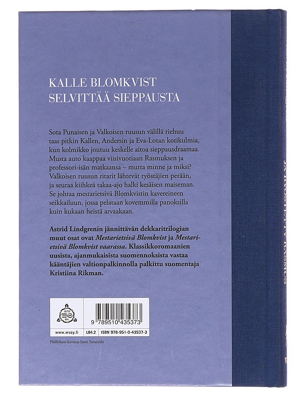 Mestarietsivä Blomkvist ja ryöstetty Rasmus - Lindgren, Astrid - Lastenkirjat - 10105601552 - 1