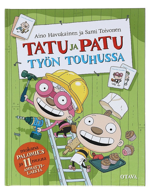 Tatu ja Patu työn touhussa - Havukainen, Aino - Lastenkirjat - 10105601551 - 0