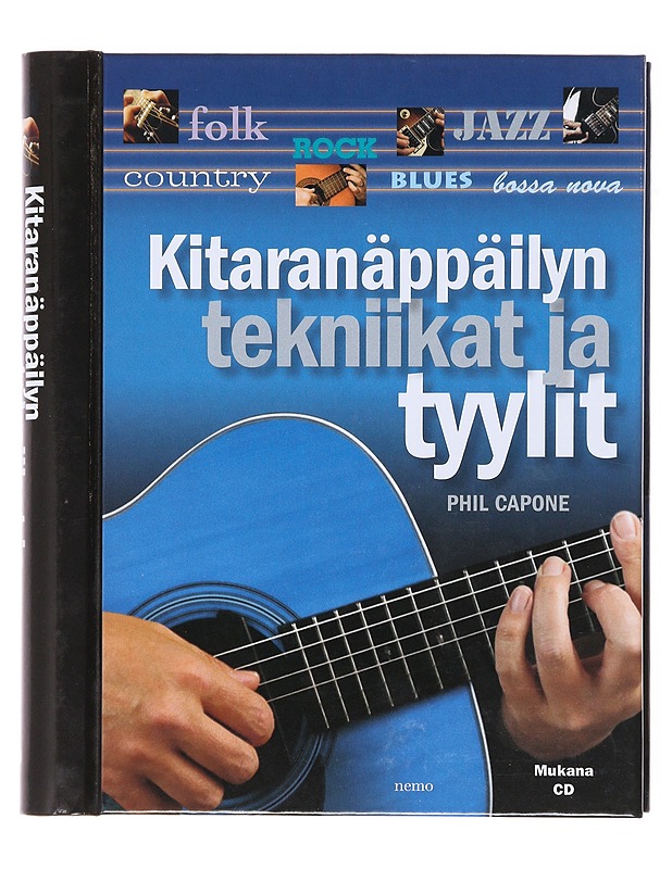 Kitaranäppäilyn tekniikat ja tyylit - Capone, Phil - Tietokirjat ja oppaat - 10105601579 - 0