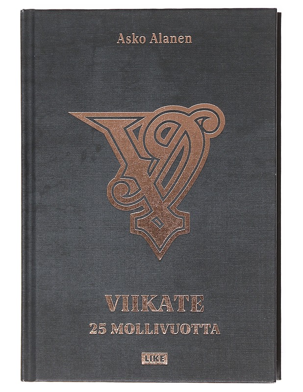 Viikate / 25 mollivuotta - Asko Alanen - Elämäkerrat ja muistelmat - 10105601588 - 0