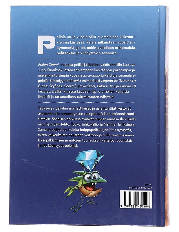Pelien Suomi : tarinoita kotimaiselta pelialalta - Juho Kuorikoski - Fantasia- ja scifi - 10105601595 - 1