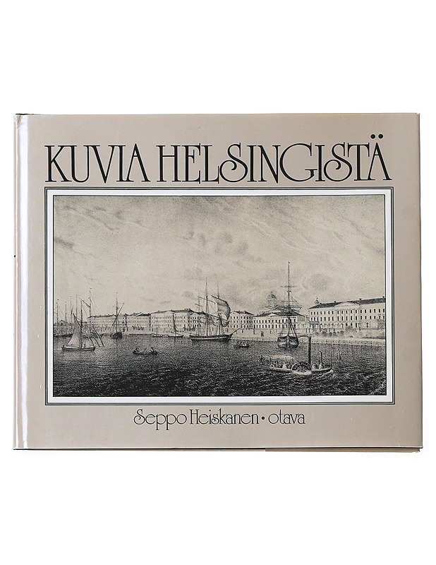Kuvia Helsingistä - Seppo Heiskanen - Historiakirjat - 10105601638 - 0