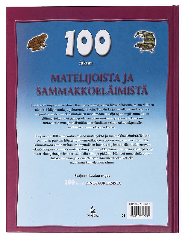 100 faktaa matelijoista ja sammakkoeläimistä - Ann Kay - Lastenkirjat - 10105601652 - 1