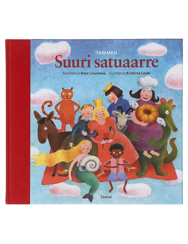 Tammen suuri satuaarre - Loivamaa, Ismo - Lastenkirjat - 10105601662 - 0