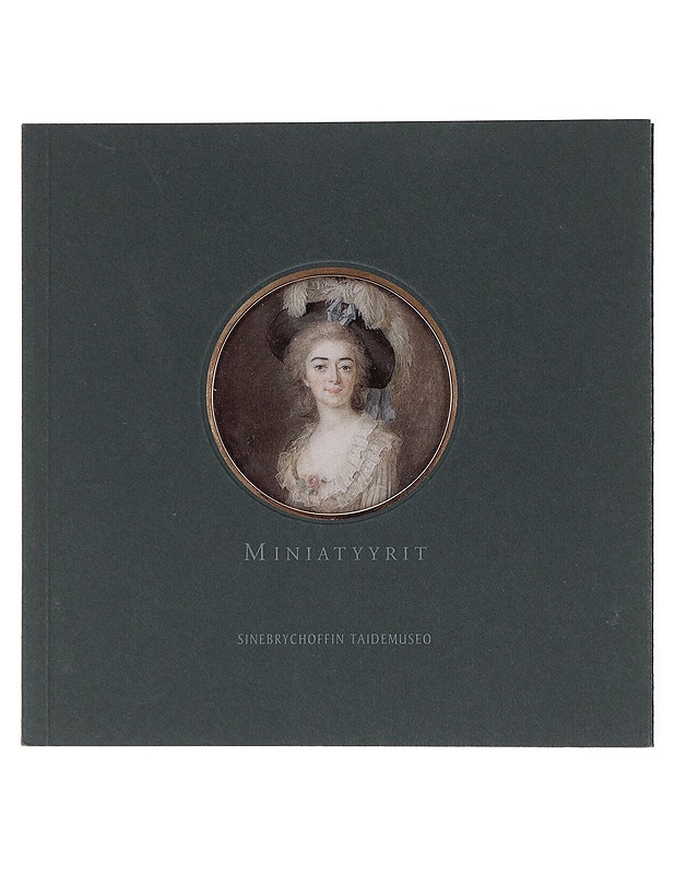  Miniatyyrit - Kuojärvi-Närhi, Reetta - Taide- ja kulttuurikirjat - 10105601665 - 0