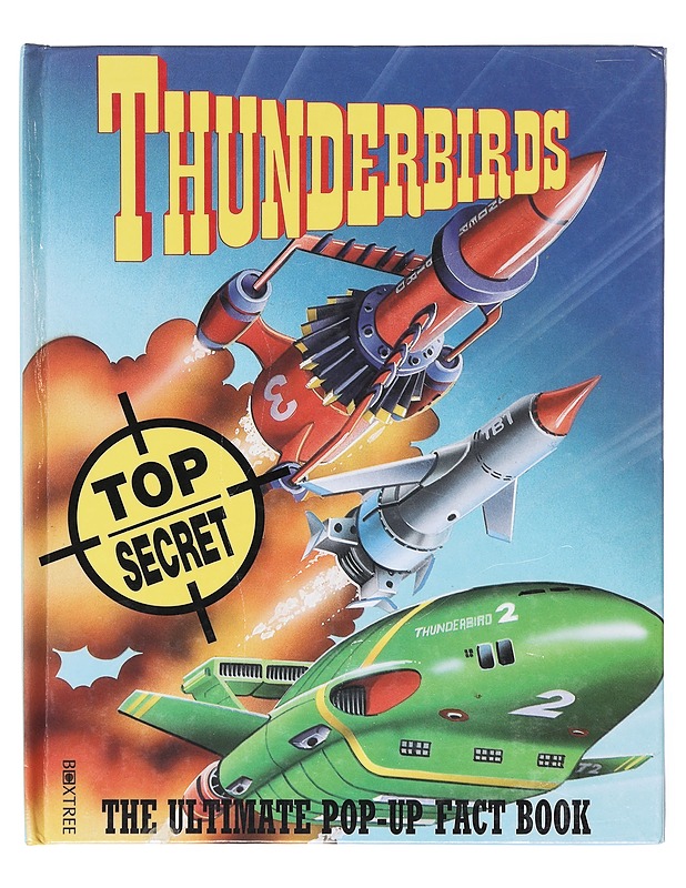 Thunderbirds The Ultimate Pop-up Factbook - Graham Marks - Lastenkirjat - 10105601668 - 0