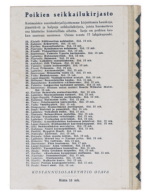 Pikajuna 11,45 : seikkailukertomus - Rislakki, Ensio - Romaanit ja novellit - 10105601697 - 1