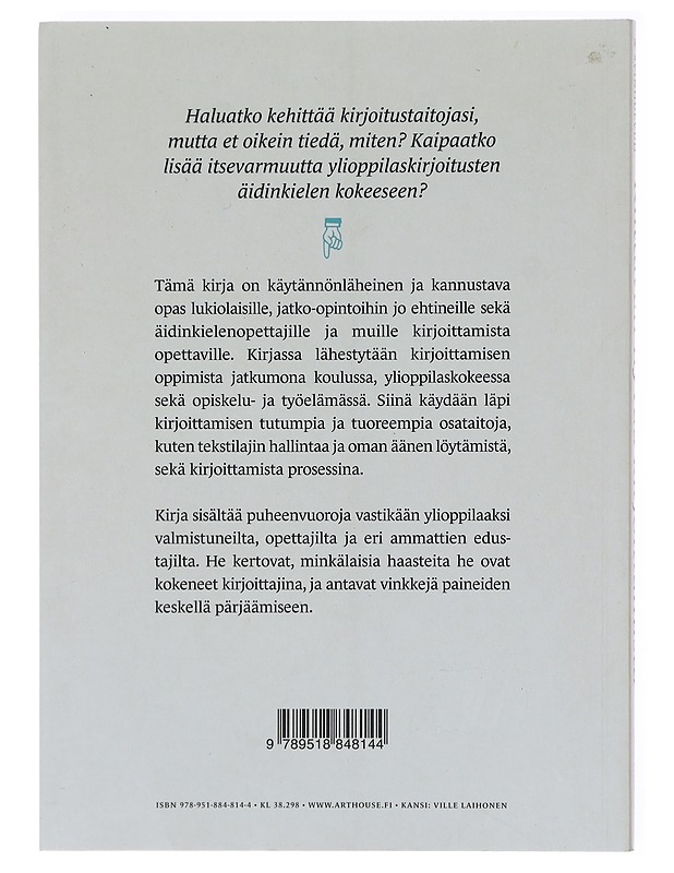 Riittävän hyvää kirjoittamista : opas kouluun ja koulunjälkeiseen elämään - Pentikäinen, Johanna - Tietokirjat ja oppaat - 10105601699 - 1