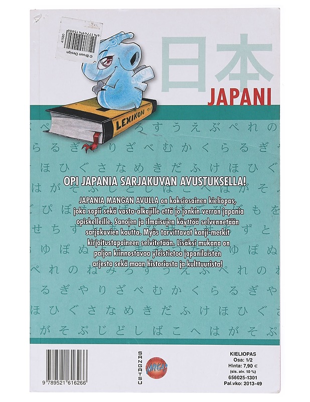 Japania mangan avulla / sarjakuvitettu kieliopas Osa 1/2 - Kerner, Thora - Tietokirjat ja oppaat - 10105601706 - 1