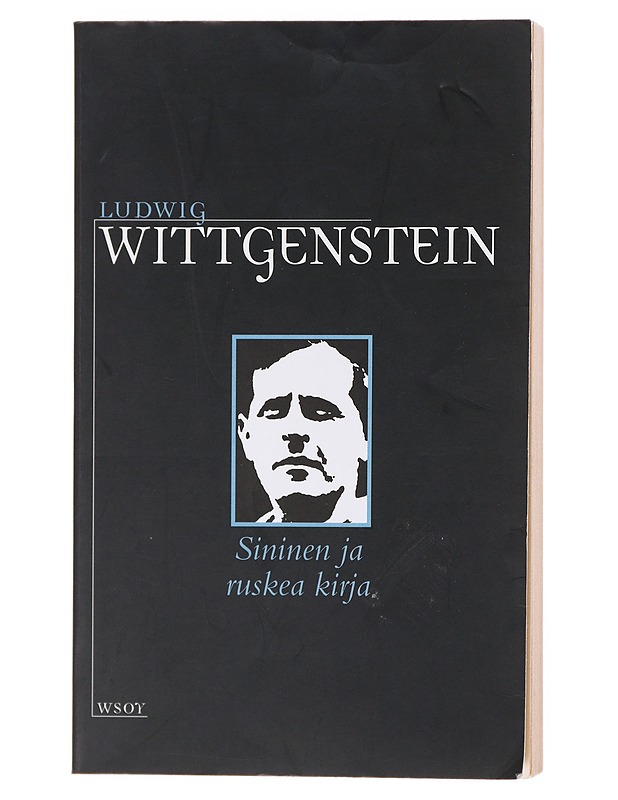 Sininen ja ruskea kirja : filosofisten tutkimusten esitutkimuksia (1933-1935) - Wittgenstein, Ludwig - Tietokirjat ja oppaat - 10105601709 - 0
