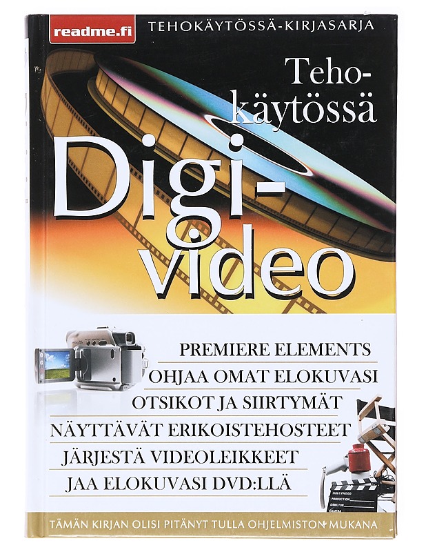 Digivideo tehokäytössä / Adobe Premiere Elements 2 - Plumer, Carl - Tietokirjat ja oppaat - 10105601754 - 0