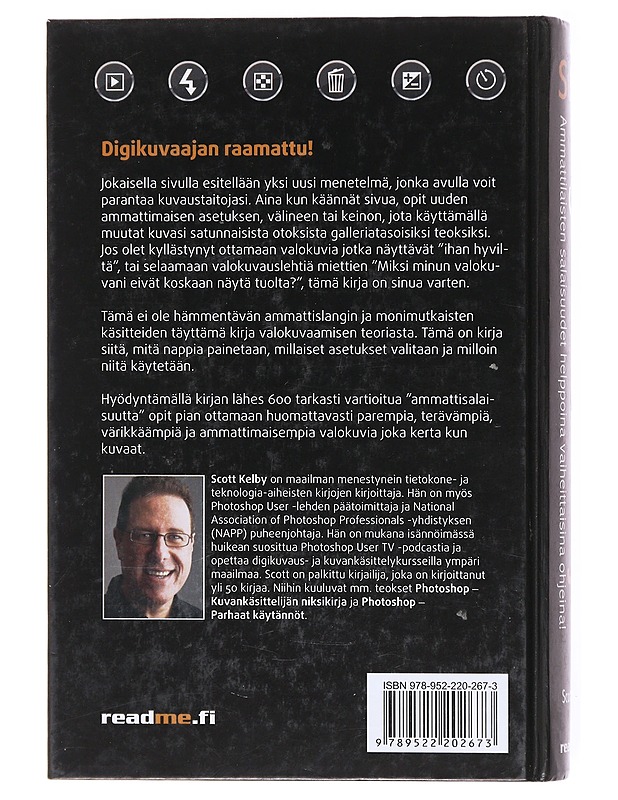 Suuri digikuvauskirja / vaiheittaiset ohjeet kuinka saada ammattimaisia kuvia - Kelby, Scott - Tietokirjat ja oppaat - 10105601762 - 1