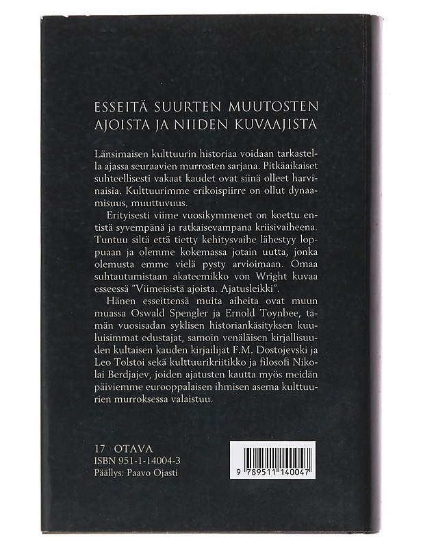 Ihminen kulttuurin murroksessa - Georg Henrik von Wright - Tietokirjat ja oppaat - 10105601804 - 1