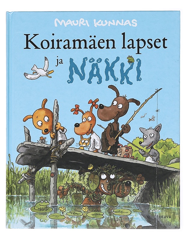 Koiramäen lapset ja näkki - Mauri Kunnas  - Lastenkirjat - 10105601828 - 0