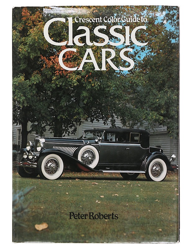 Crescent color guide to classic cars - Peter Roberts - Tietokirjat ja oppaat - 10105601851 - 0