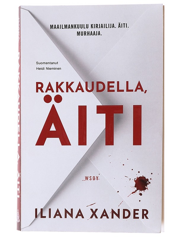 Rakkaudella, äiti - Xander, Iliana - Romaanit ja novellit - 10105601869 - 0