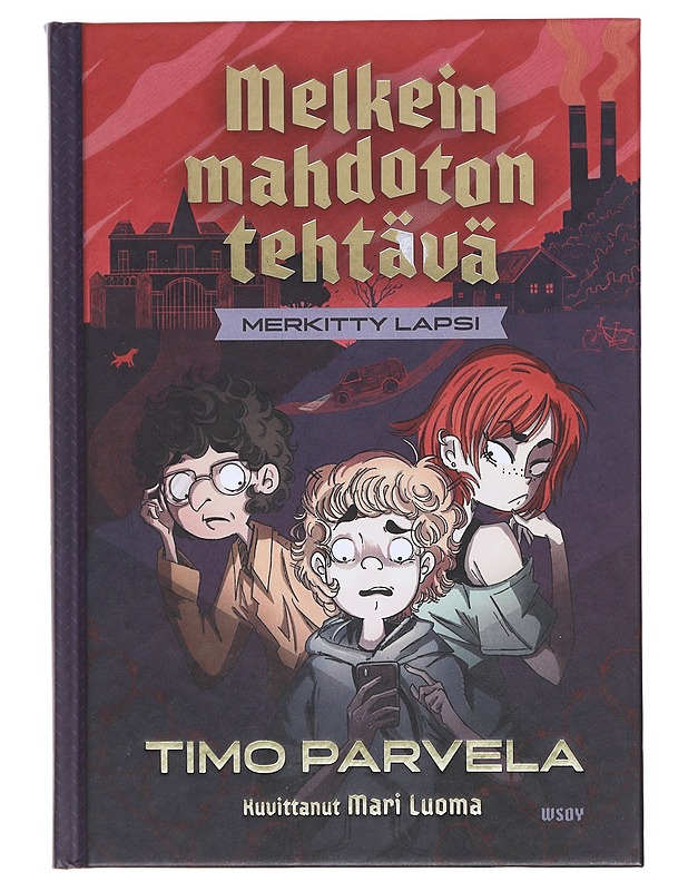 Merkitty lapsi - Parvela, Timo - Lastenkirjat - 10105601893 - 0