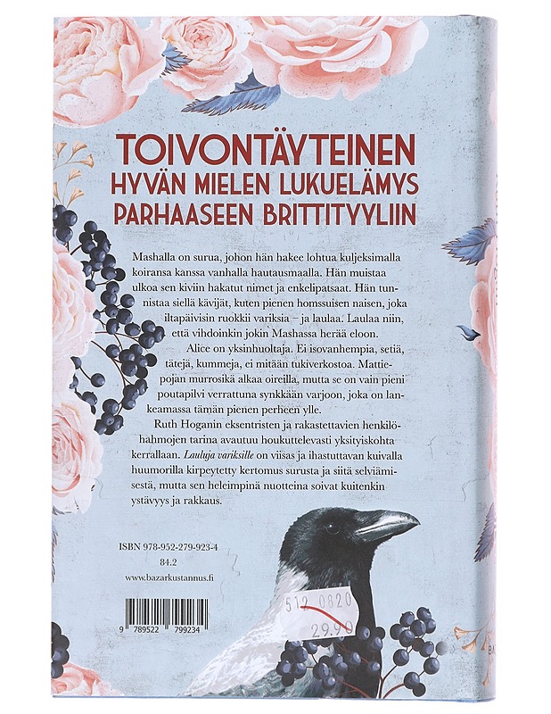 Lauluja variksille - Ruth Hogan - Romaanit ja novellit - 10105601945 - 1