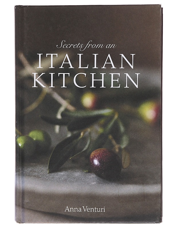 Secrets from an Italian Kitchen - Anna Venturi - Ruokakirjat - 10105601991 - 0