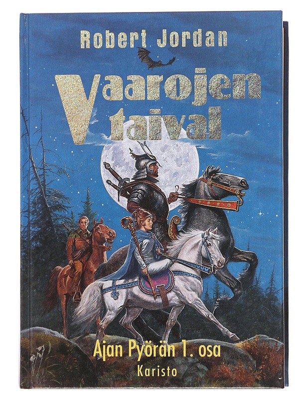 Vaarojen taival - Jordan, Robert - Fantasia- ja scifi - 10105602012 - 0