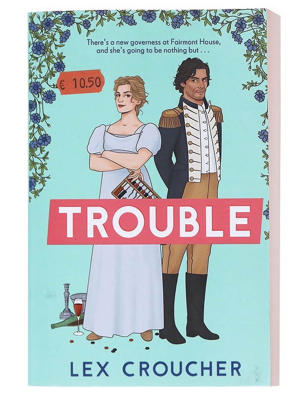 Trouble - Croucher, Lex - Romaanit ja novellit - 10105602033 - 0