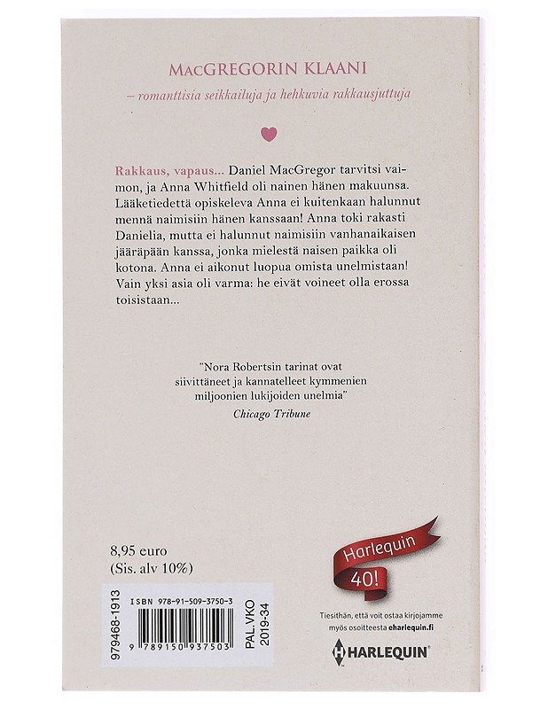 Kaksi unelmaa - Nora Roberts - Romaanit ja novellit - 10105602037 - 1