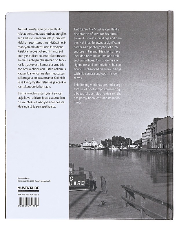 Helsinki mielessäin = Helsinki in my mind - Hakli, Kari - Historiakirjat - 10105602045 - 1
