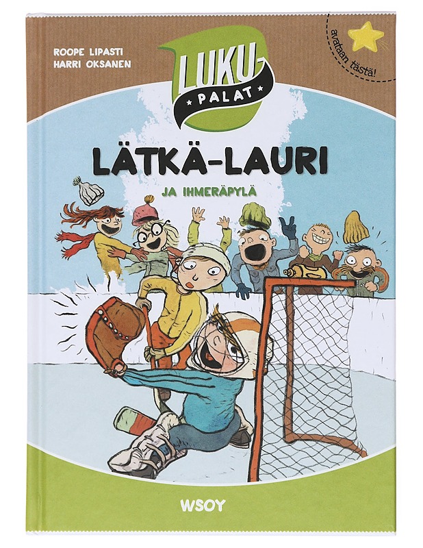 Lätkä-Lauri ja ihmeräpylä - Lipasti, Roope - Lastenkirjat - 10105602068 - 0