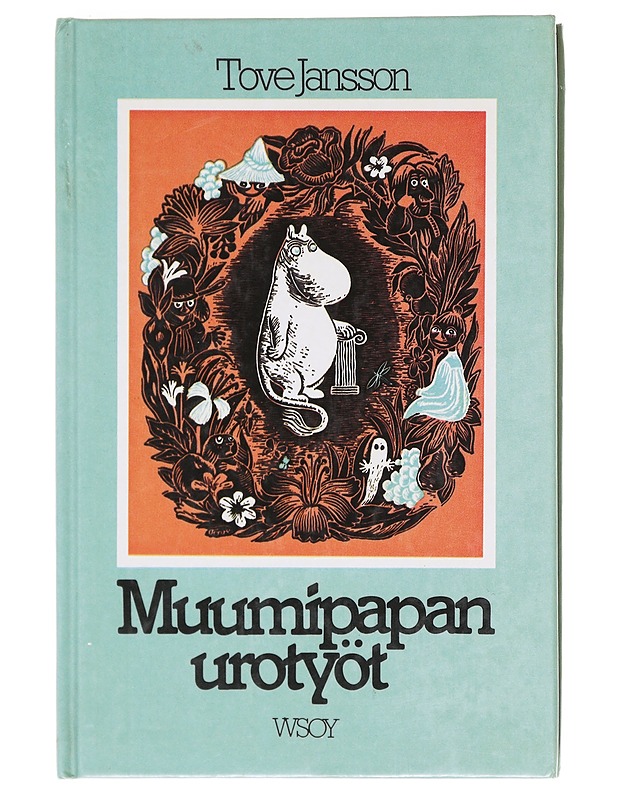 Muumipapan urotyöt - Tove Jansson - Lastenkirjat - 10105602071 - 0