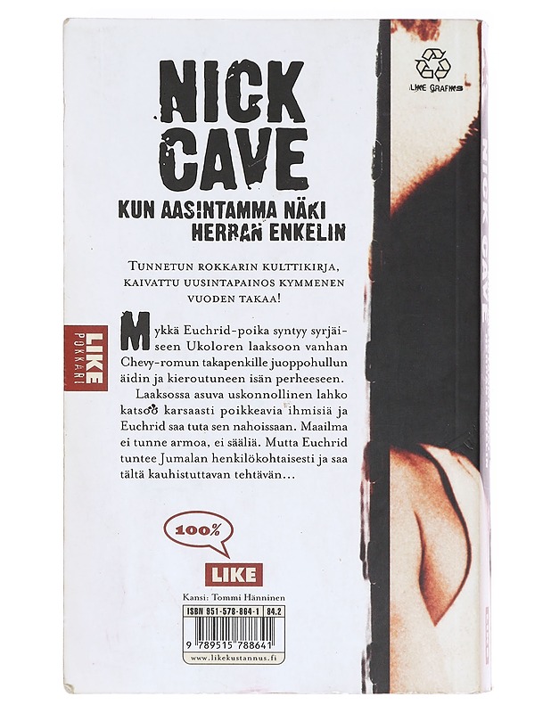 Kun aasintamma näki Herran enkelin - Cave, Nick - Romaanit ja novellit - 10105602074 - 1