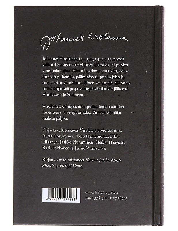 Johannes Virolainen / 1914-2000 - Jutila, Karina - Elämäkerrat ja muistelmat - 10105602102 - 1
